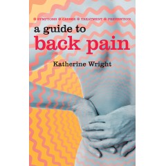 A Guide to Back Pain: Symptoms, causes, treatment