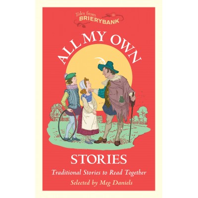 All My Own Stories: Traditional Stories to Read Together